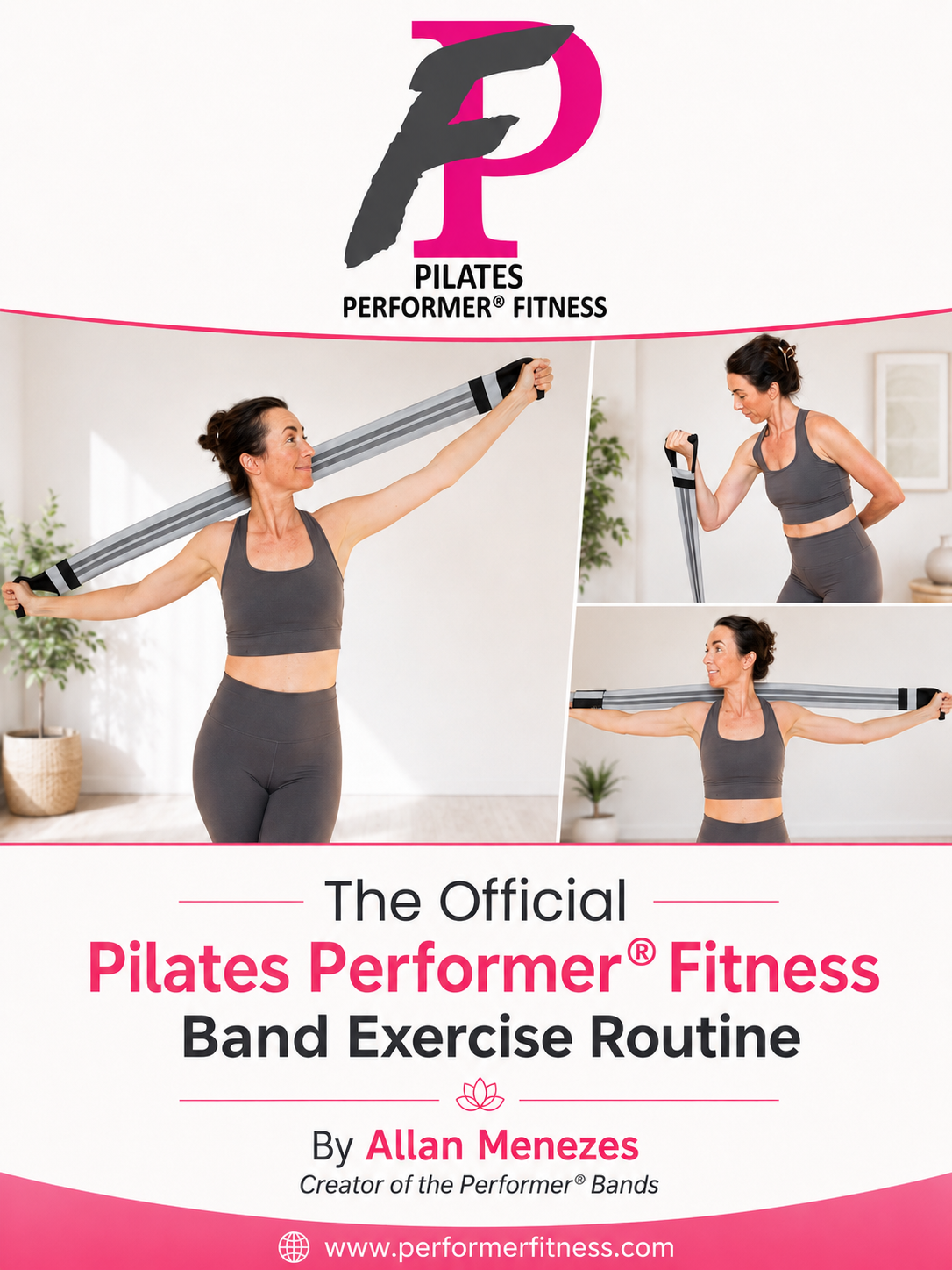 The Official Pilates Performer Fitness Band Exercise Routine' by Allan Menezes.